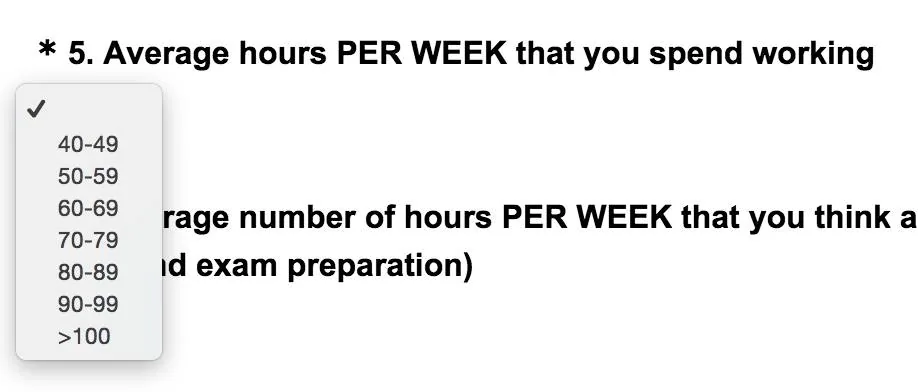 IIT Madras sends me a survey. Has a question about how many hours you work per week. It starts at 40 and ends at >100. R