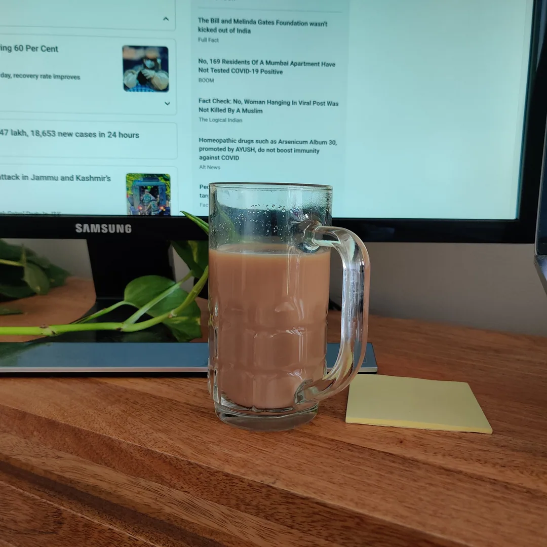 Kavin just served me tea in what looks like a beer mug ð